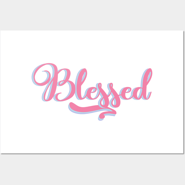 Blessed Wall Art by ApricotBlossomDesign